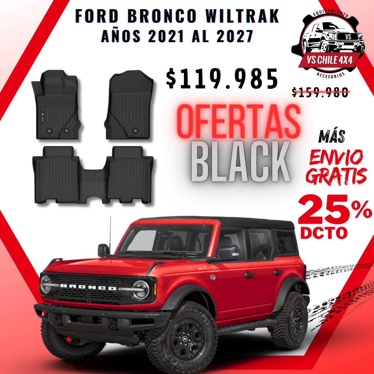 Pisos Calce Perfecto Ford Bronco Wildtrak años 2021 al 2027
