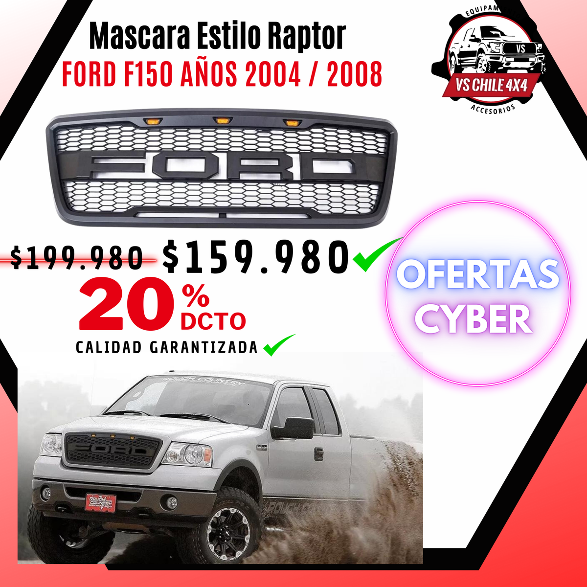 Máscara estilo Raptor para Ford F150 años 2004 al 2008