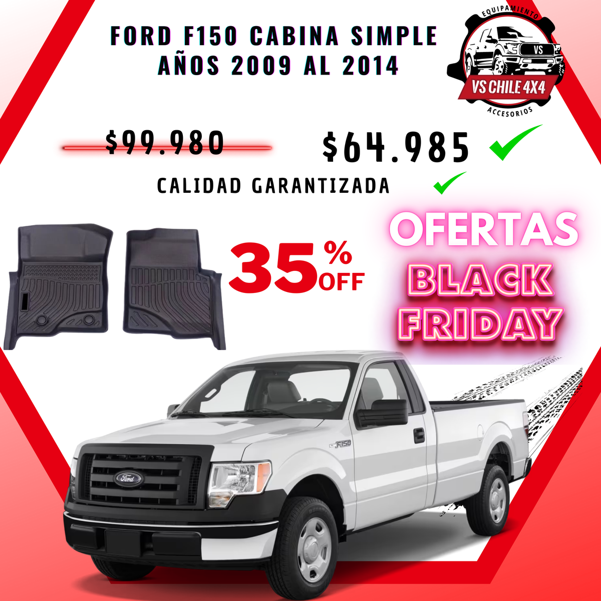 Pisos Calce Perfecto Ford f150 Cabina Simple años 2009 al 2014