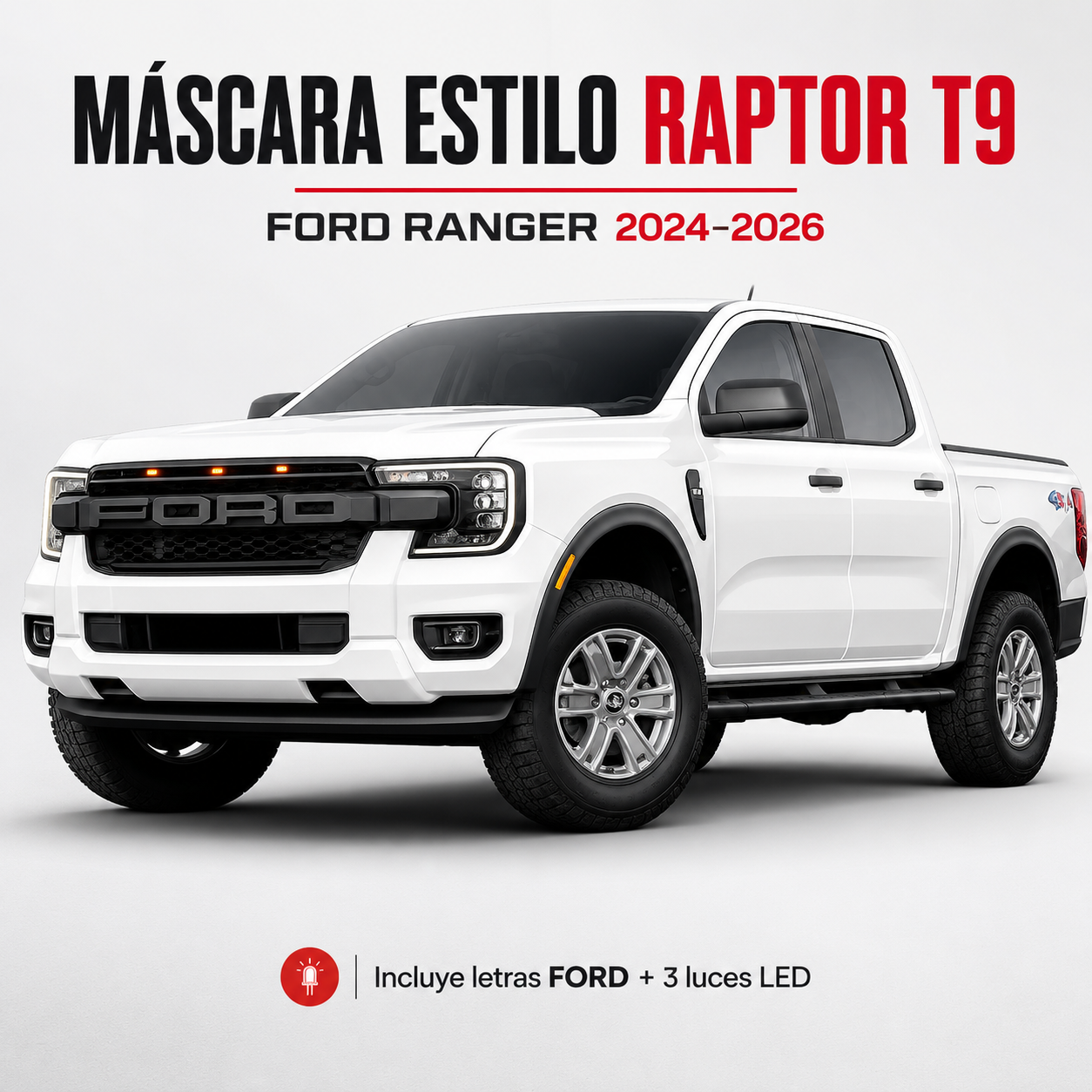 Máscara Estilo Raptor para Ford Ranger 2024–2026 | Luces LED y Ajuste Preciso