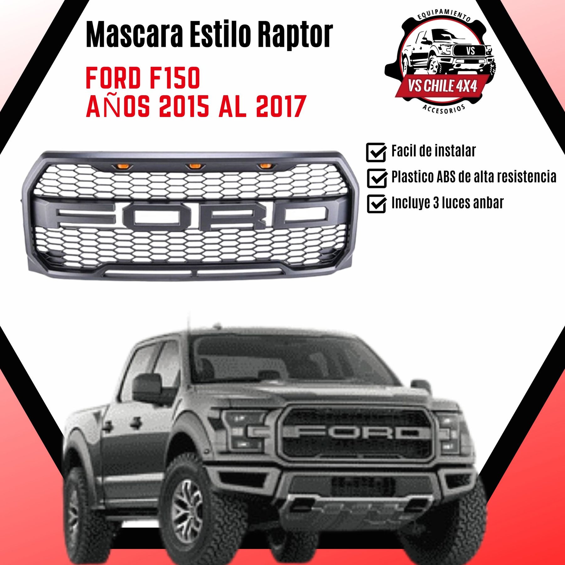 Máscara Estilo Raptor Exclusiva para FORD F150 años 2015 al 2017 Transforma tu Camioneta!