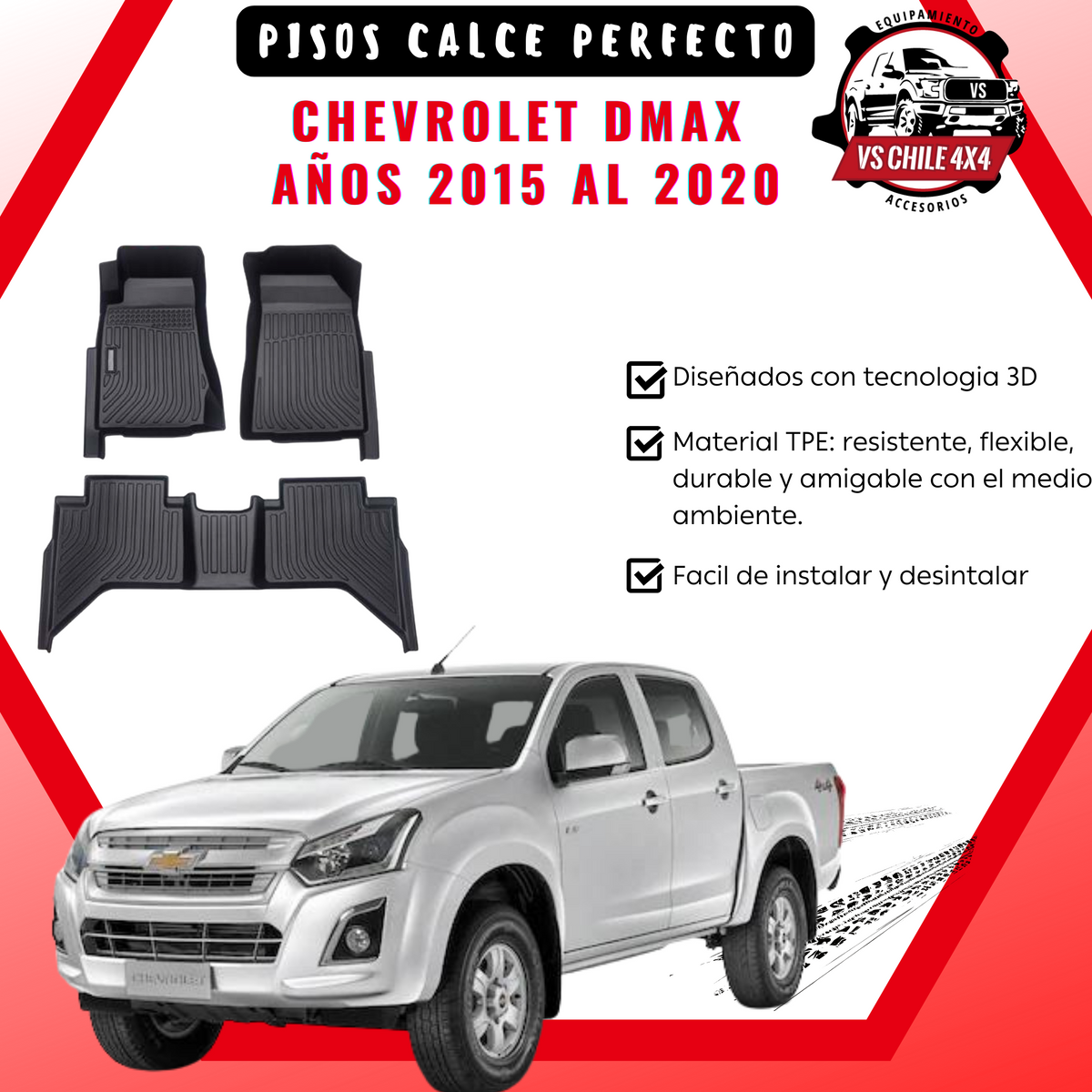 Pisos Calce Perfecto CHEVROLET DMAX años 2015 al 2020