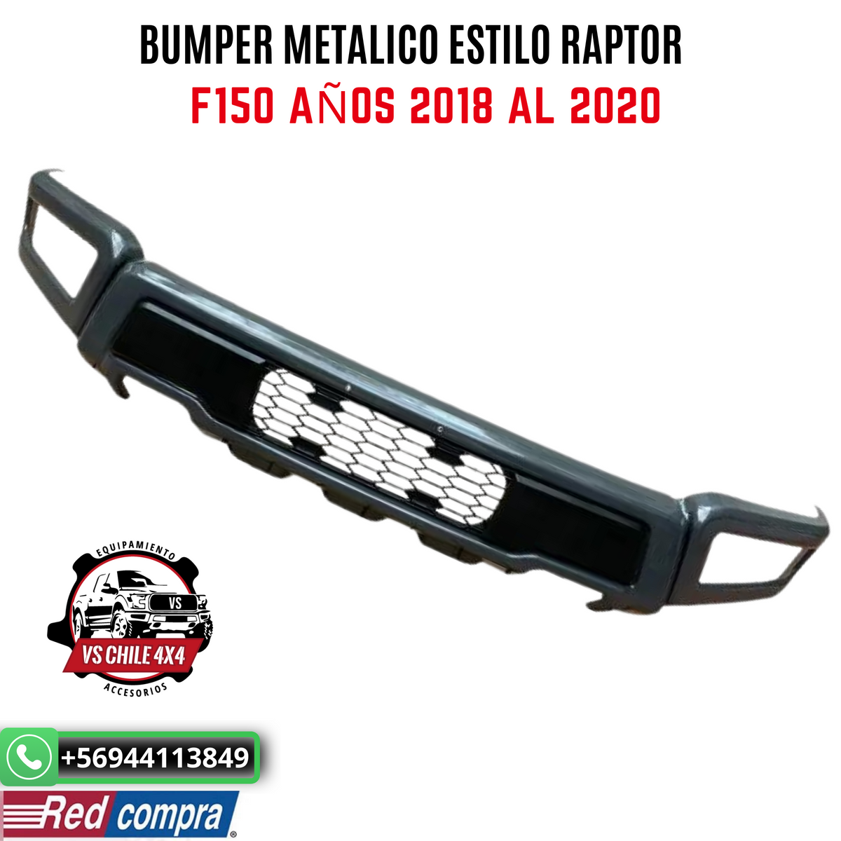 BUMPER / PARACHOQUE METÁLICO ESTILO RAPTOR F150 AÑOS 2018 AL 2020